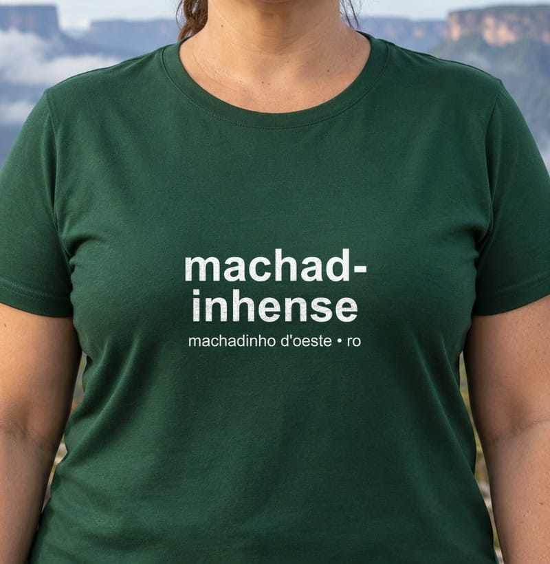 Camiseta Gentílico de Machadinho D'Oeste