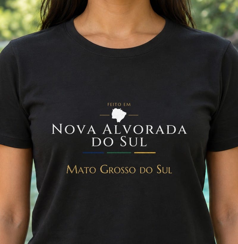 Camiseta Feito em de Nova Alvorada do Sul