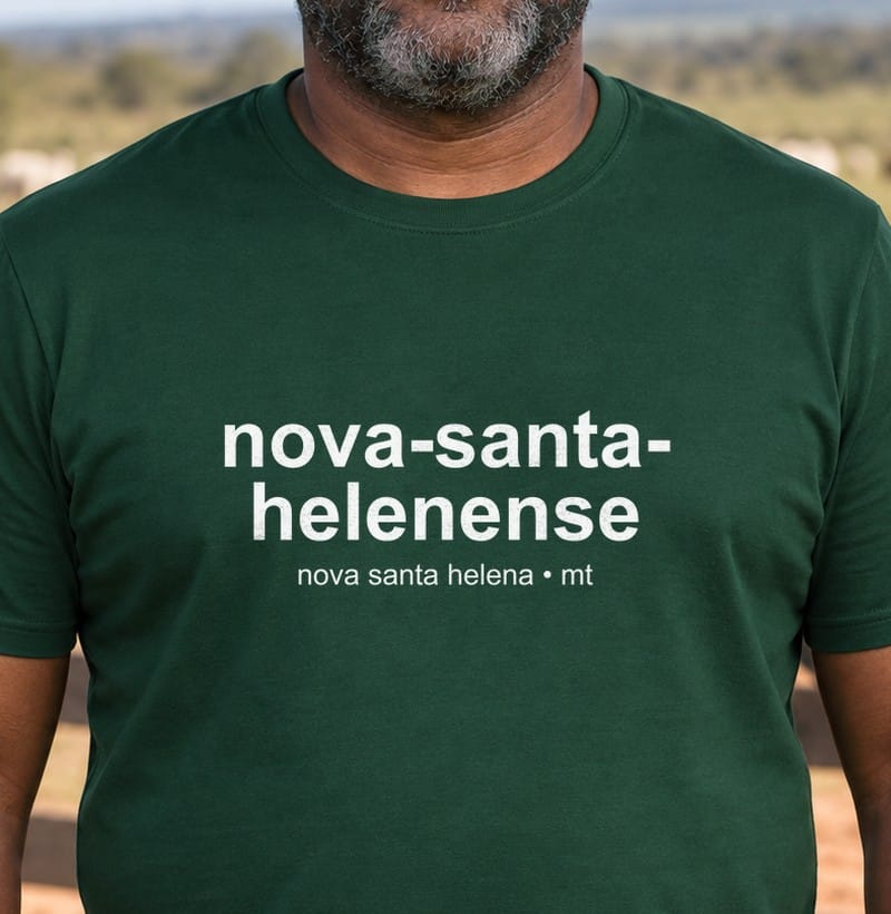 Camiseta Gentílico de Nova Santa Helena