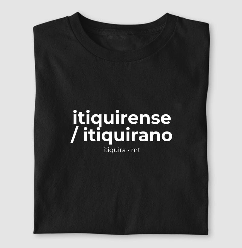 Camiseta Gentílico de Itiquira