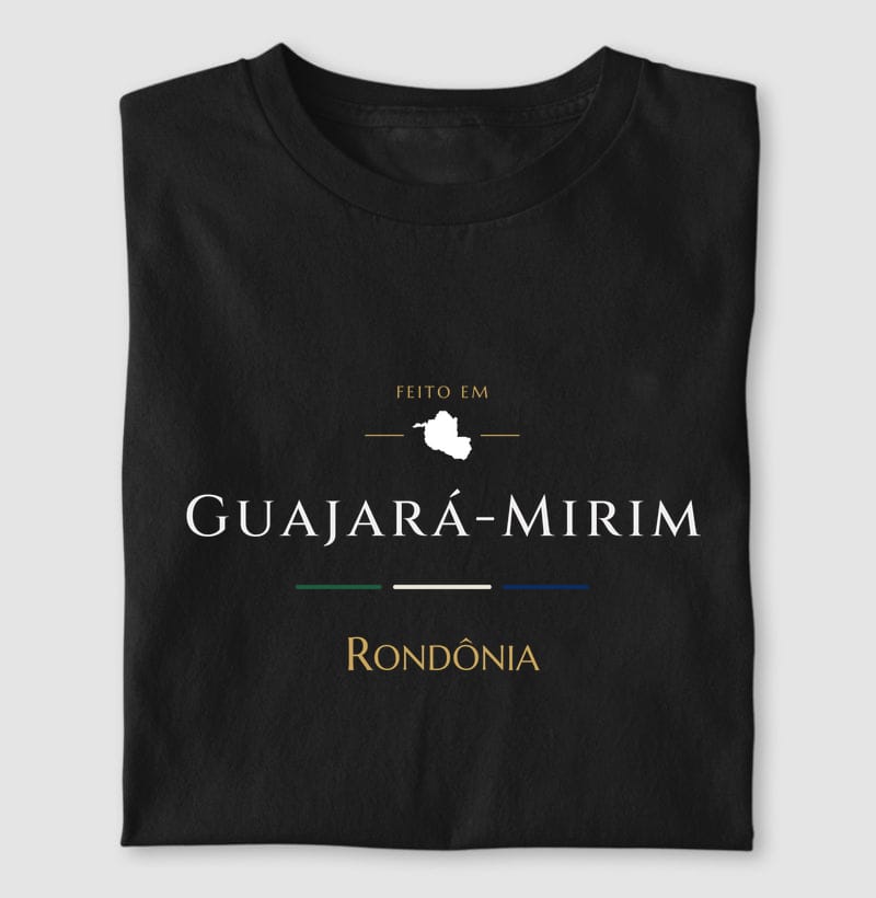Camiseta Feito em de Guajará-Mirim