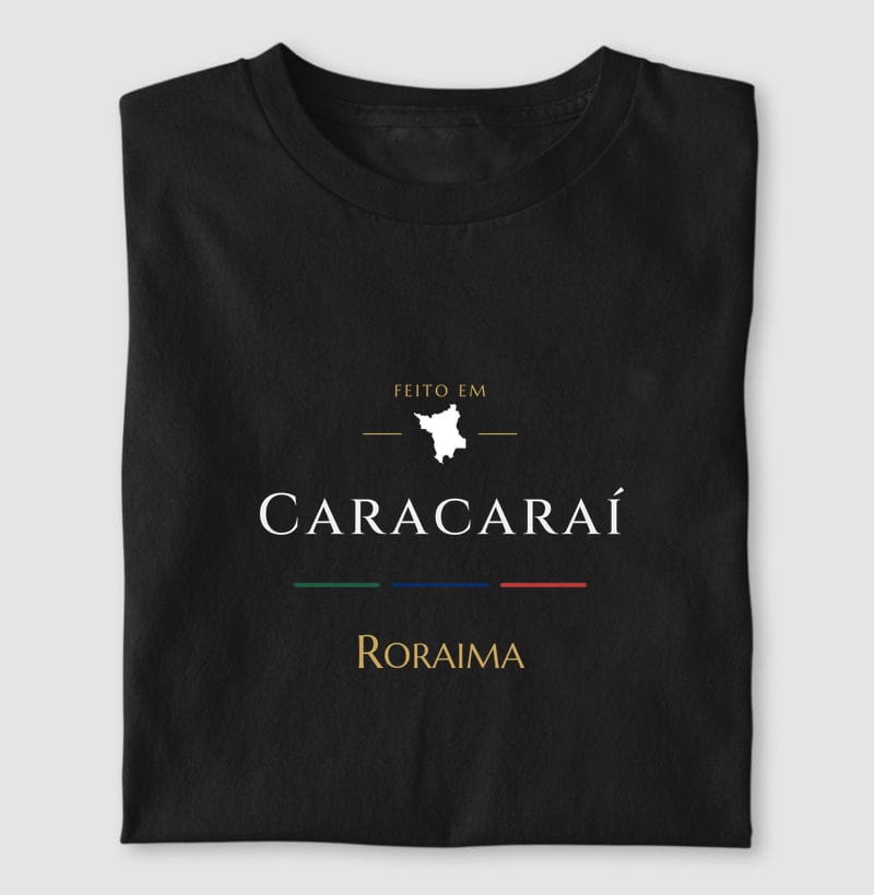 Camiseta Feito em de Caracaraí