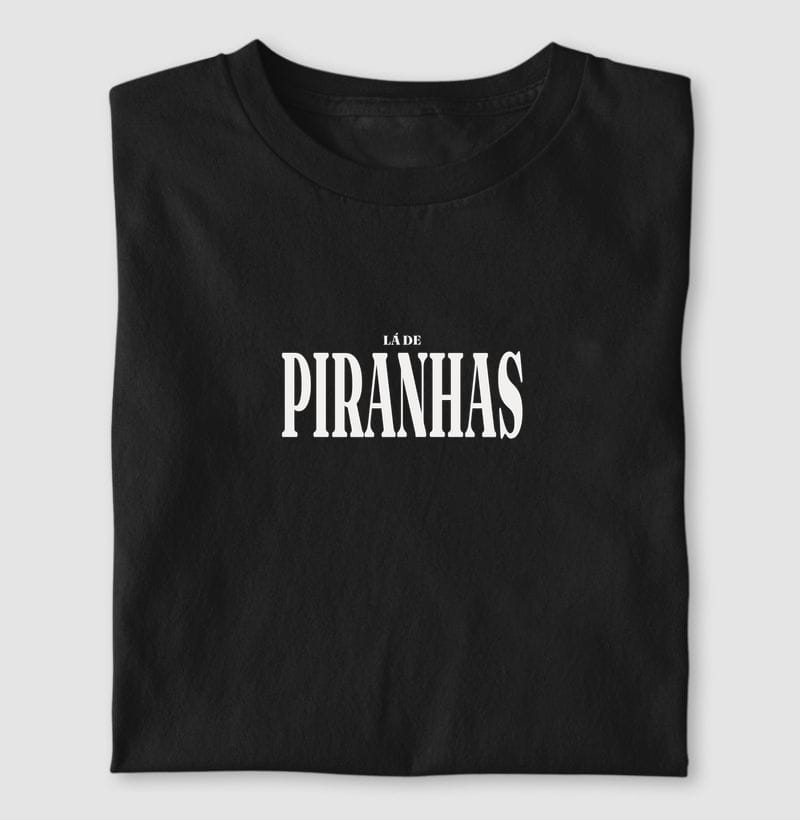 Camiseta Tipografia de Piranhas