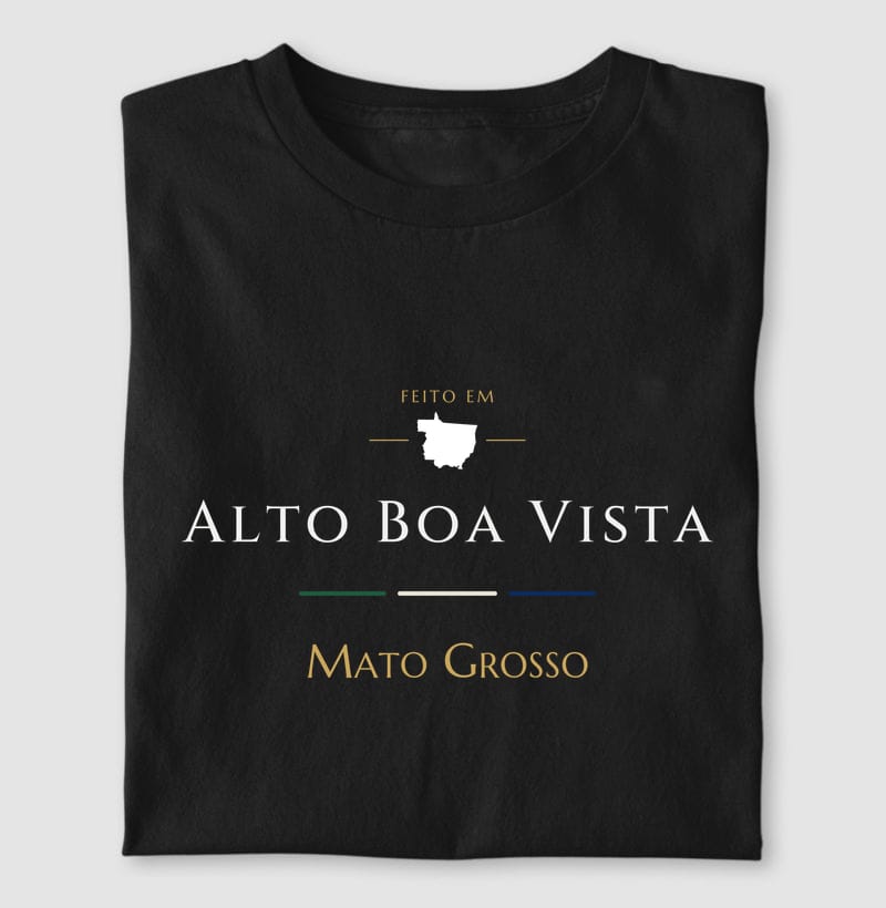 Camiseta Feito em de Alto Boa Vista