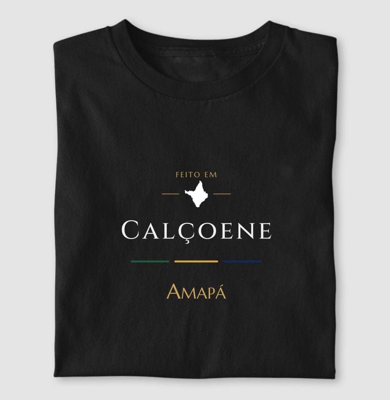 Camiseta Feito em de Calçoene