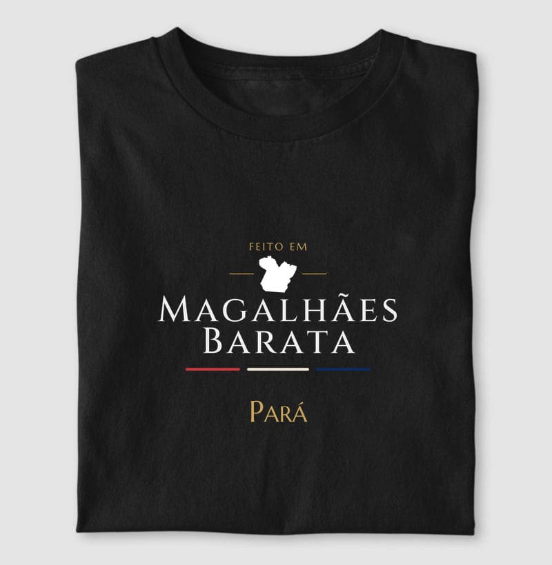 Camiseta Feito em de Magalhães Barata
