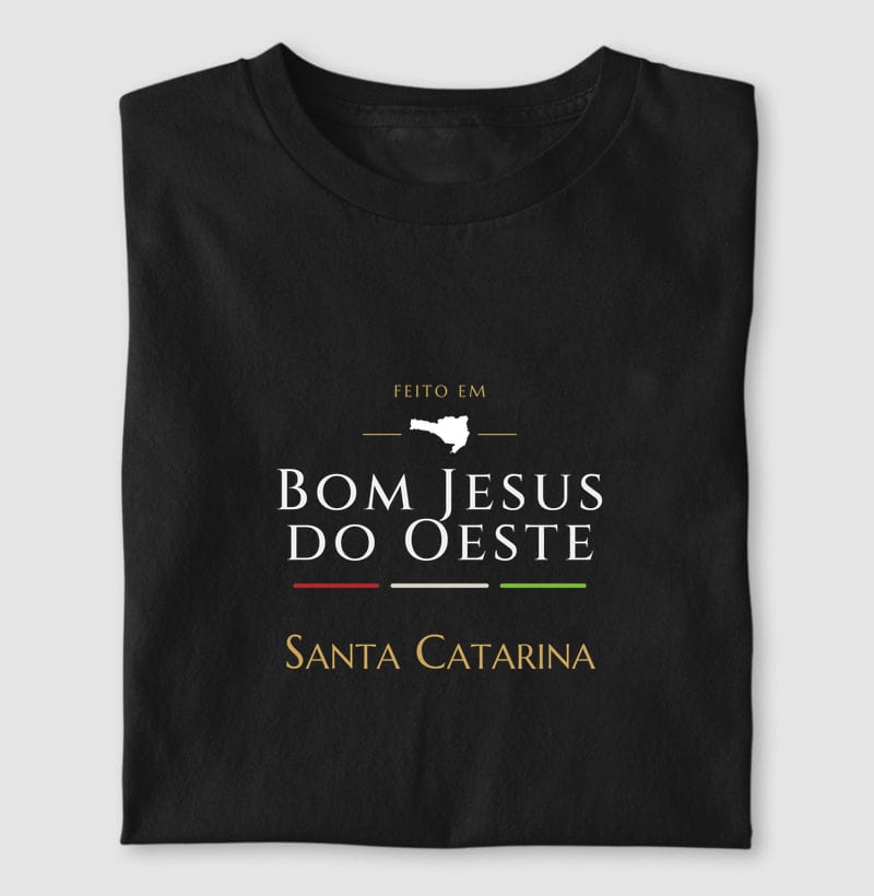 Camiseta Feito em de Bom Jesus do Oeste