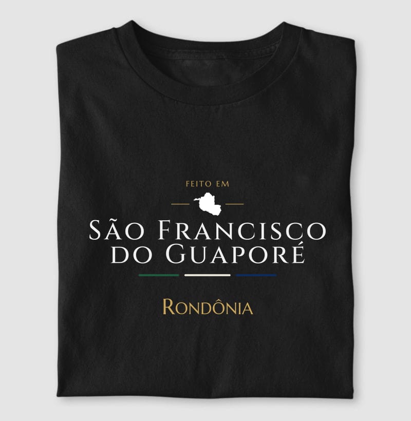 Camiseta Feito em de São Francisco do Guaporé