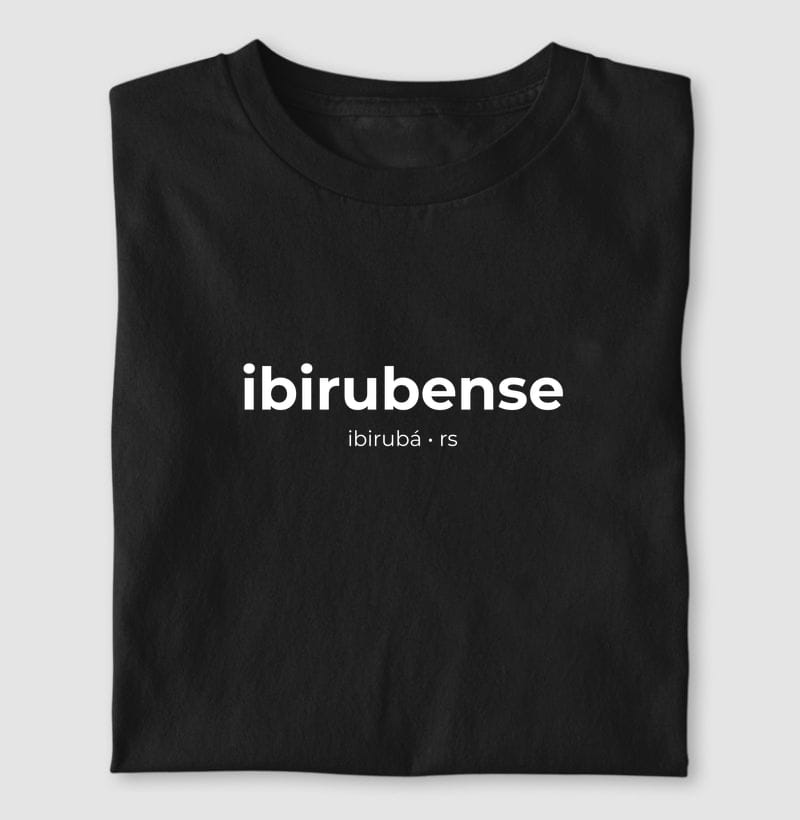 Camiseta Gentílico de Ibirubá