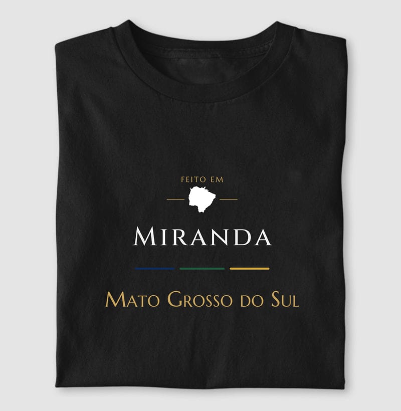 Camiseta Feito em de Miranda