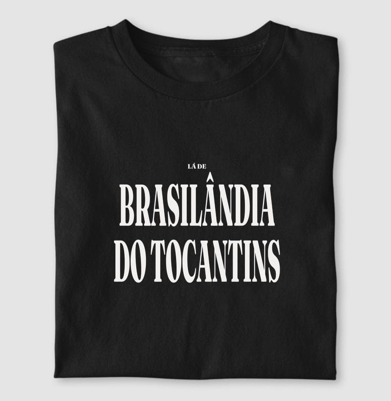 Camiseta Tipografia de Brasilândia do Tocantins