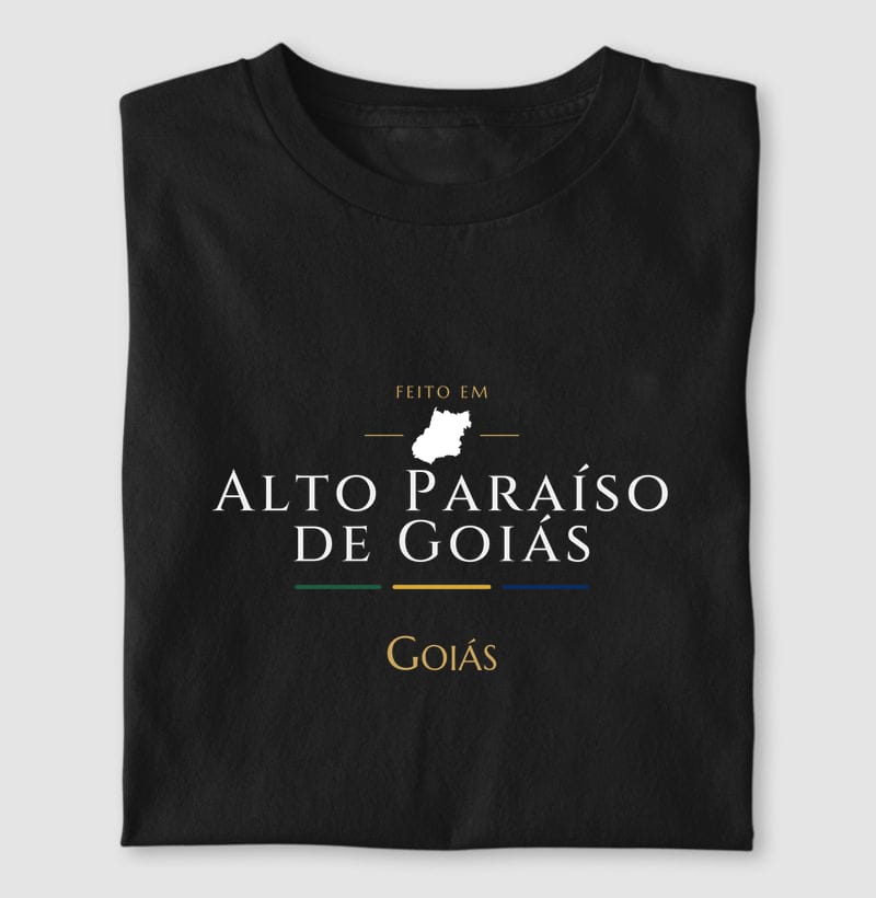 Camiseta Feito em de Alto Paraíso de Goiás
