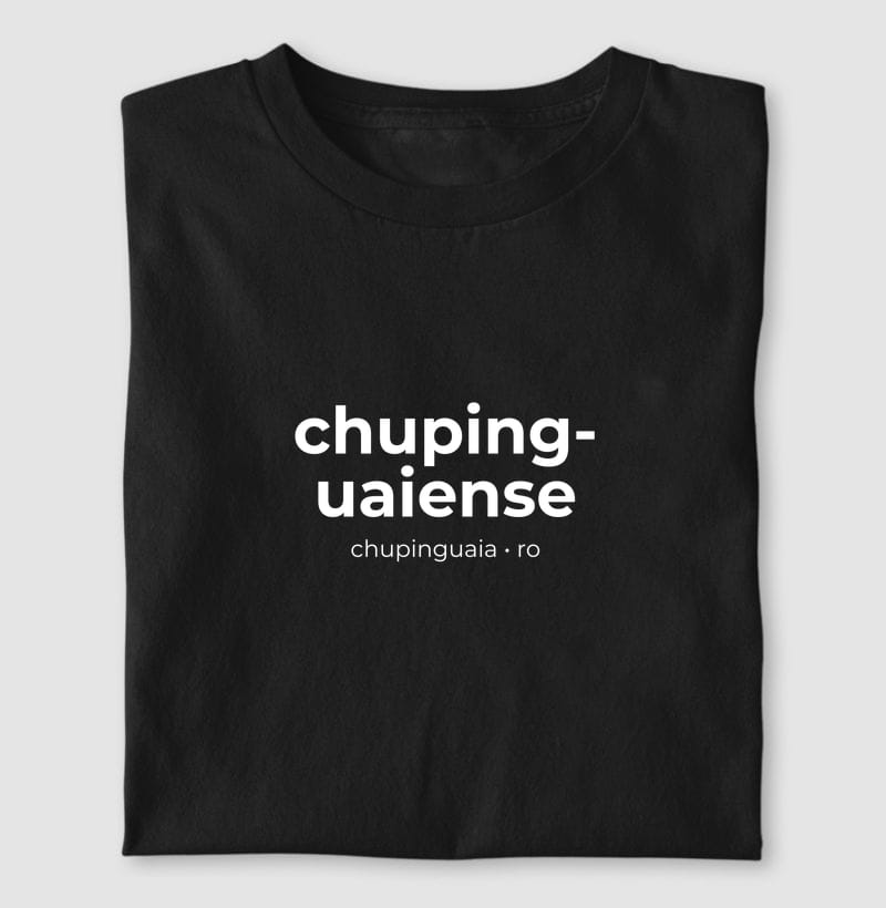 Camiseta Gentílico de Chupinguaia
