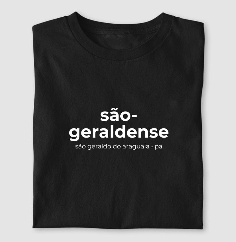Camiseta Gentílico de São Geraldo do Araguaia