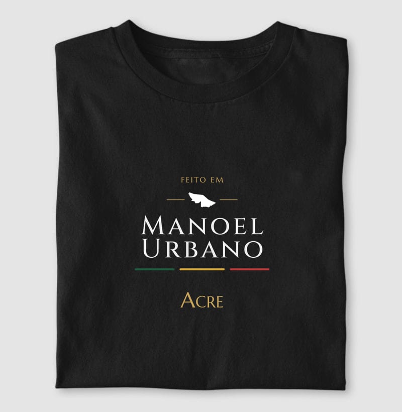 Camiseta Feito em de Manoel Urbano