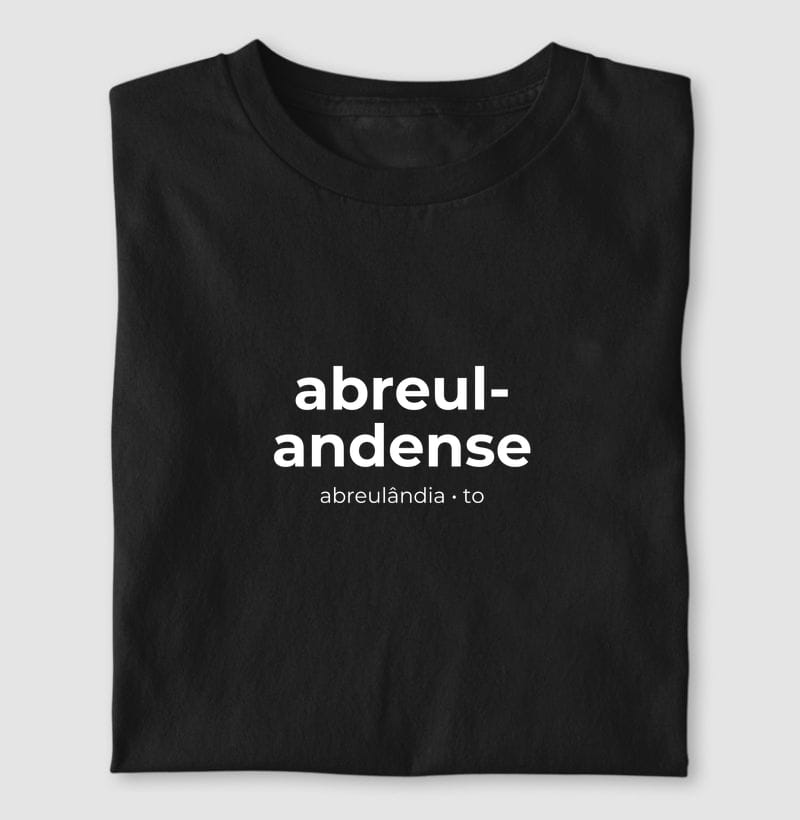 Camiseta Gentílico de Abreulândia