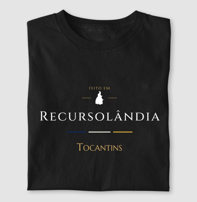 Camiseta Feito em de Recursolândia