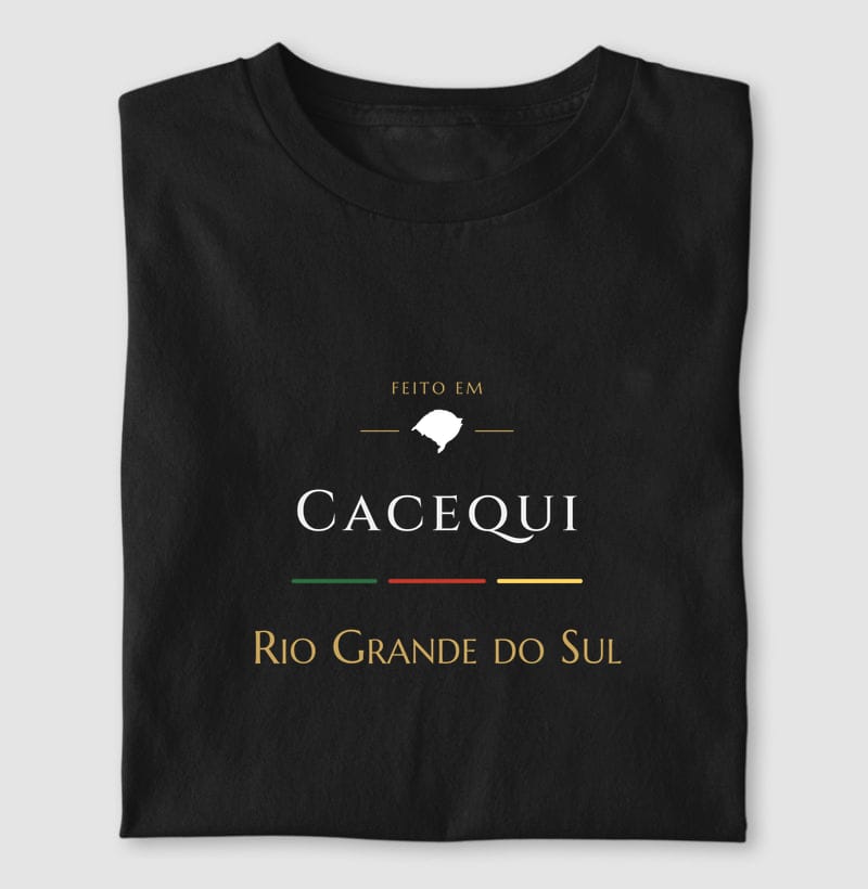 Camiseta Feito em de Cacequi