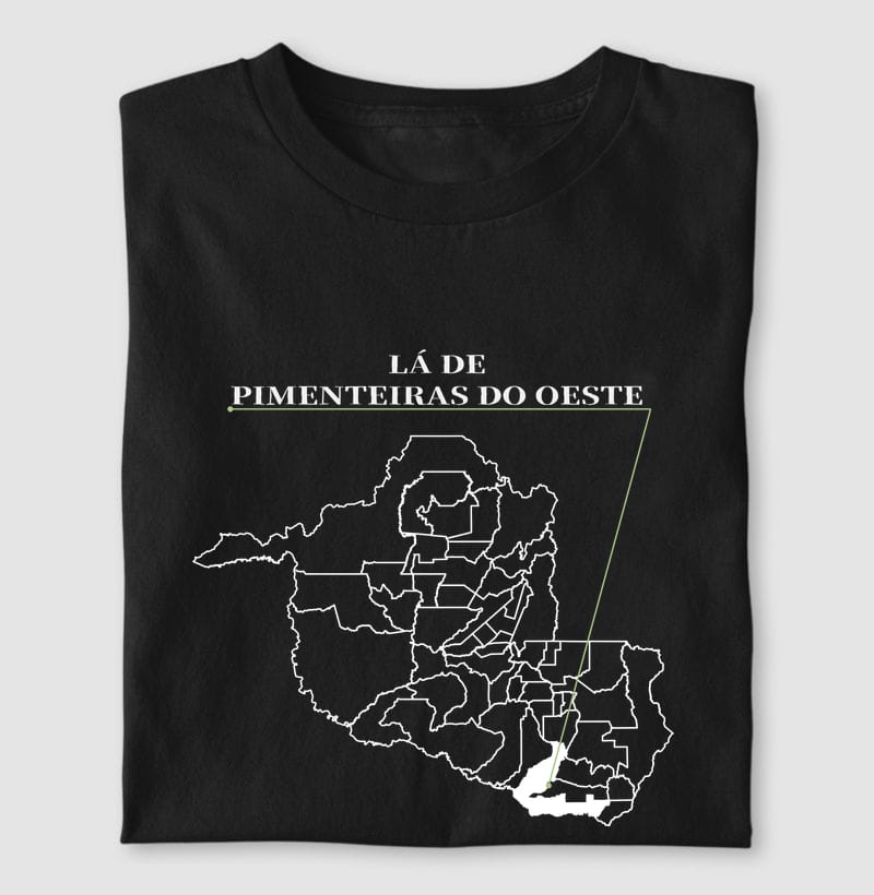Camiseta Ponto de Origem de Pimenteiras do Oeste