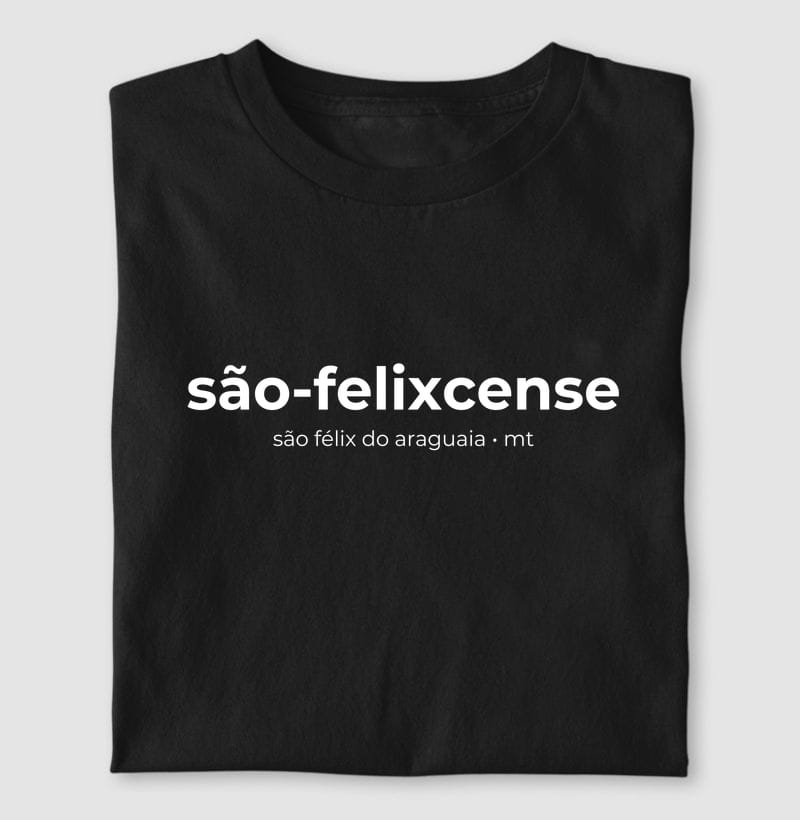 Camiseta Gentílico de São Félix do Araguaia