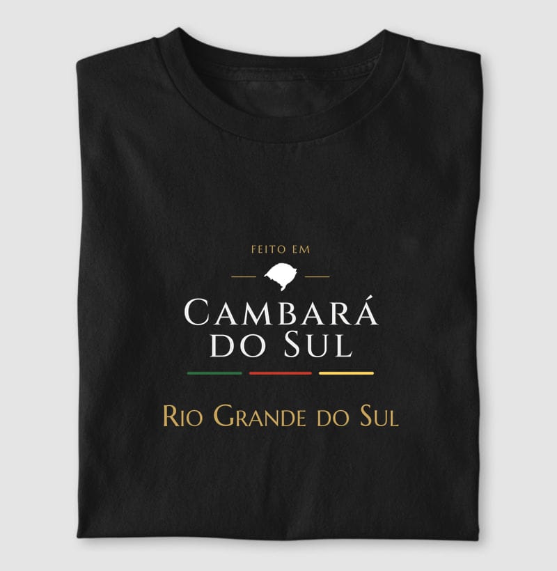 Camiseta Feito em de Cambará do Sul
