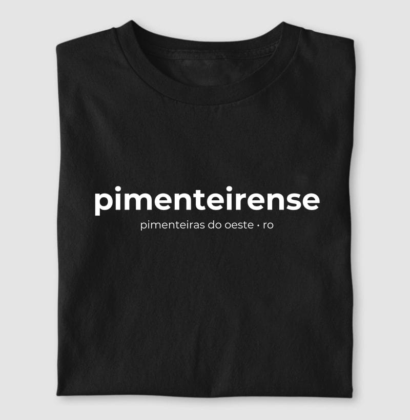Camiseta Gentílico de Pimenteiras do Oeste