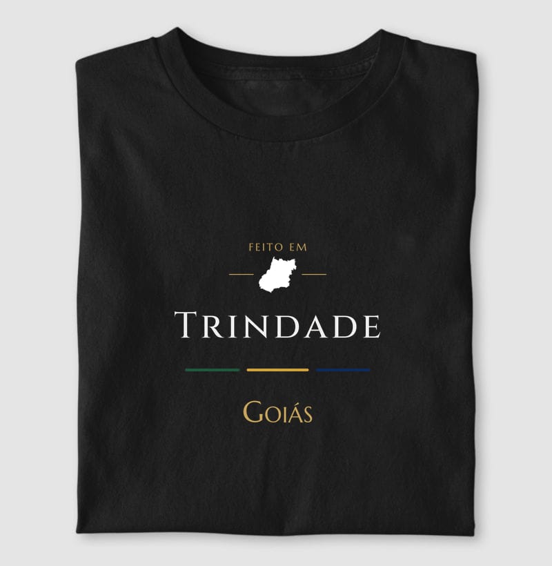 Camiseta Feito em de Trindade