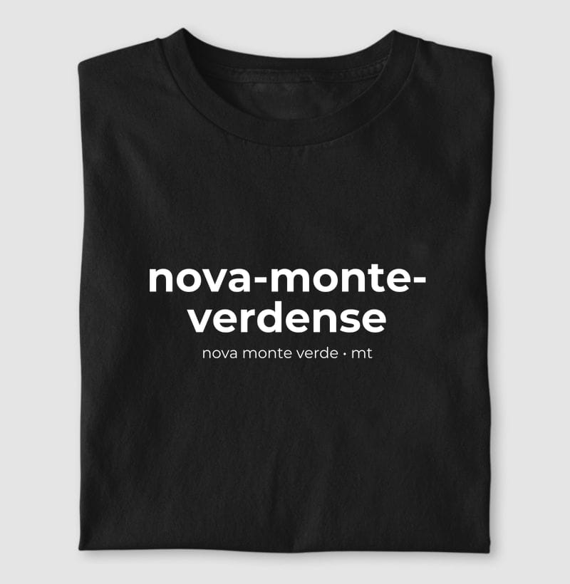 Camiseta Gentílico de Nova Monte Verde