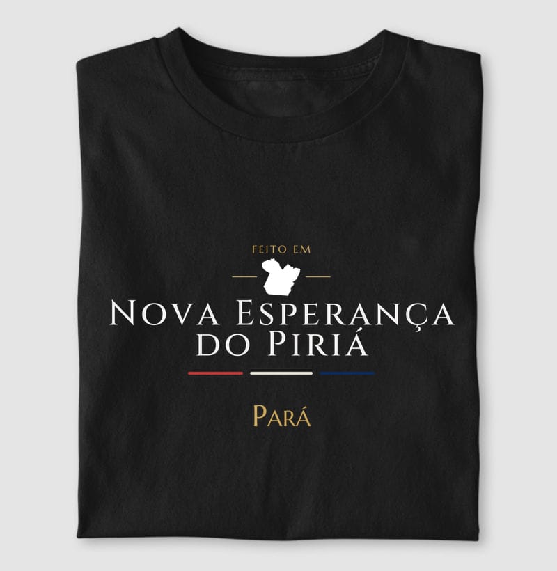 Camiseta Feito em de Nova Esperança do Piriá