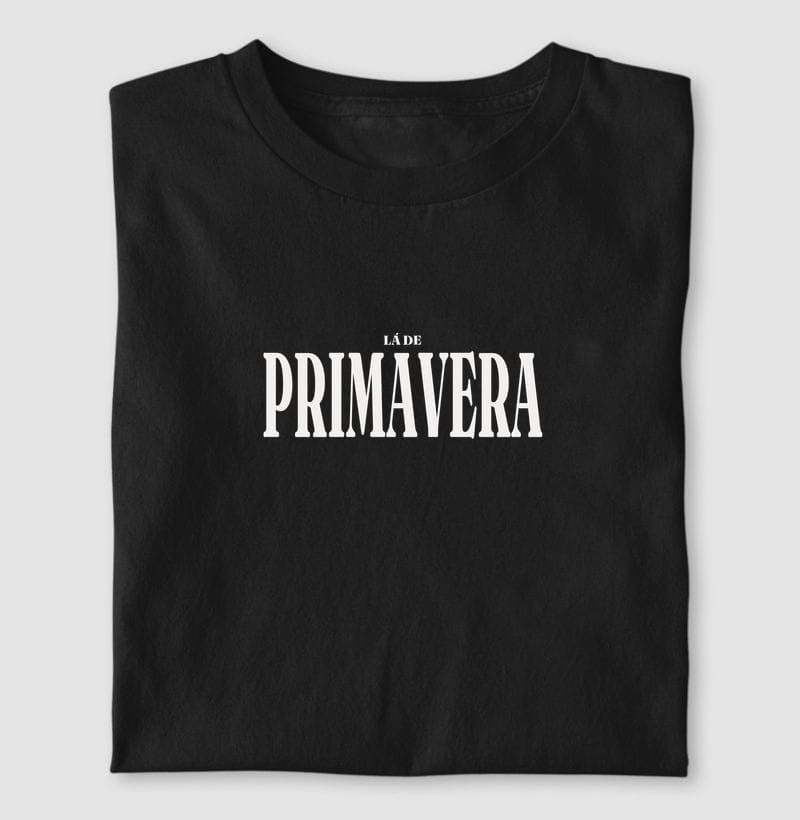 Camiseta Tipografia de Primavera