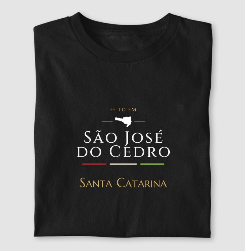 Camiseta Feito em de São José do Cedro