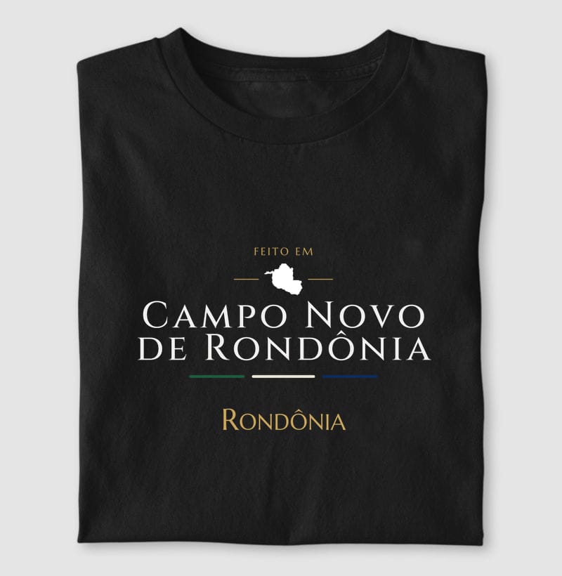 Camiseta Feito em de Campo Novo de Rondônia