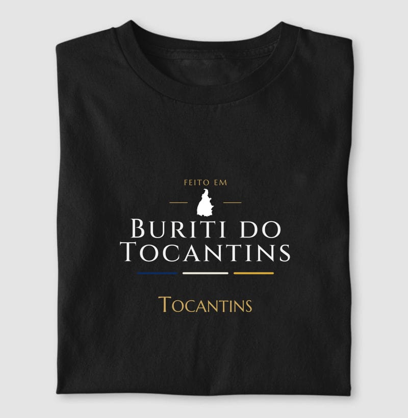 Camiseta Feito em de Buriti do Tocantins