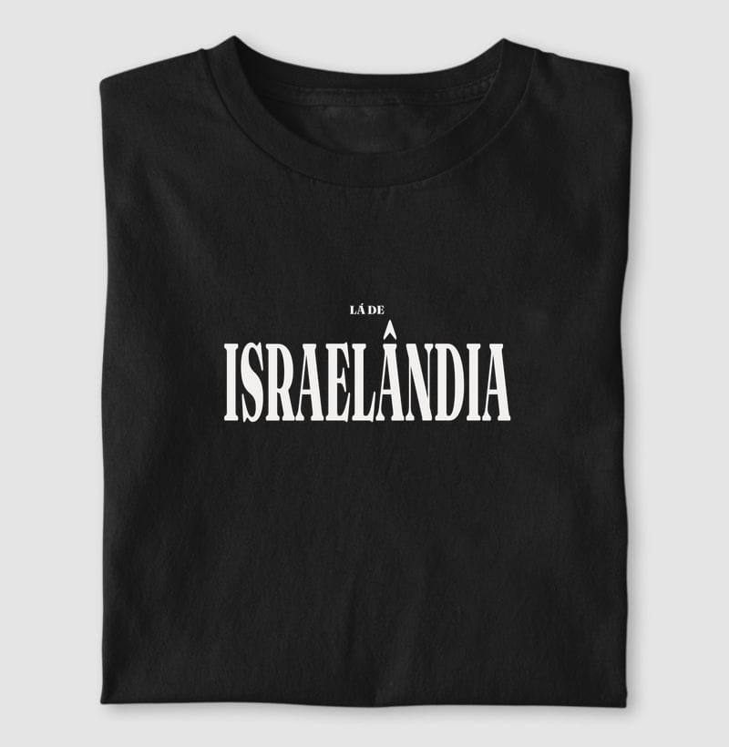Camiseta Tipografia de Israelândia