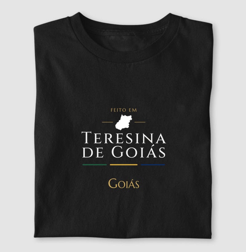 Camiseta Feito em de Teresina de Goiás