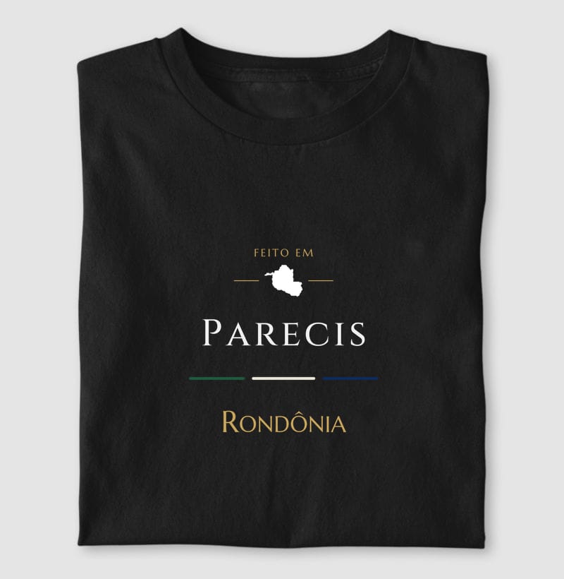 Camiseta Feito em de Parecis
