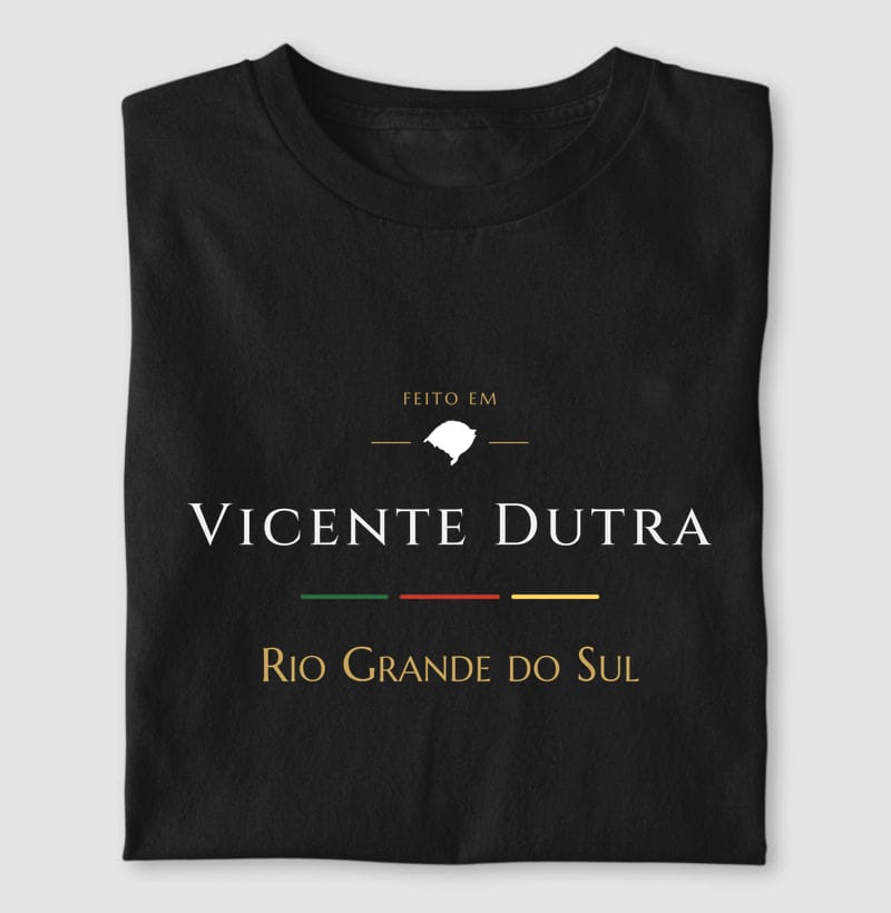 Camiseta Feito em de Vicente Dutra