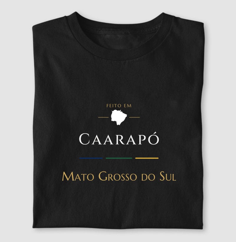 Camiseta Feito em de Caarapó