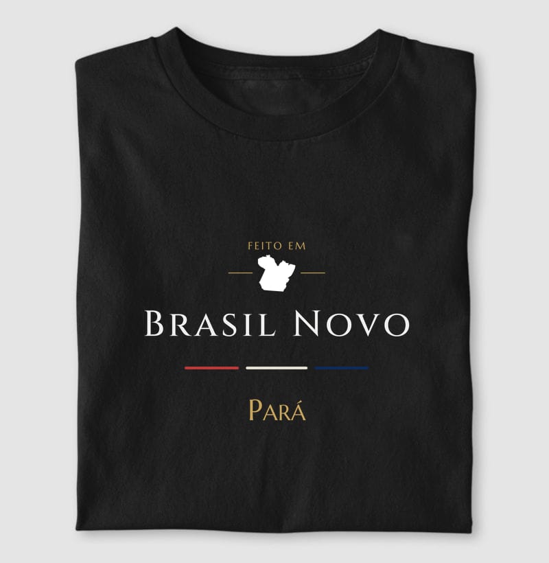 Camiseta Feito em de Brasil Novo