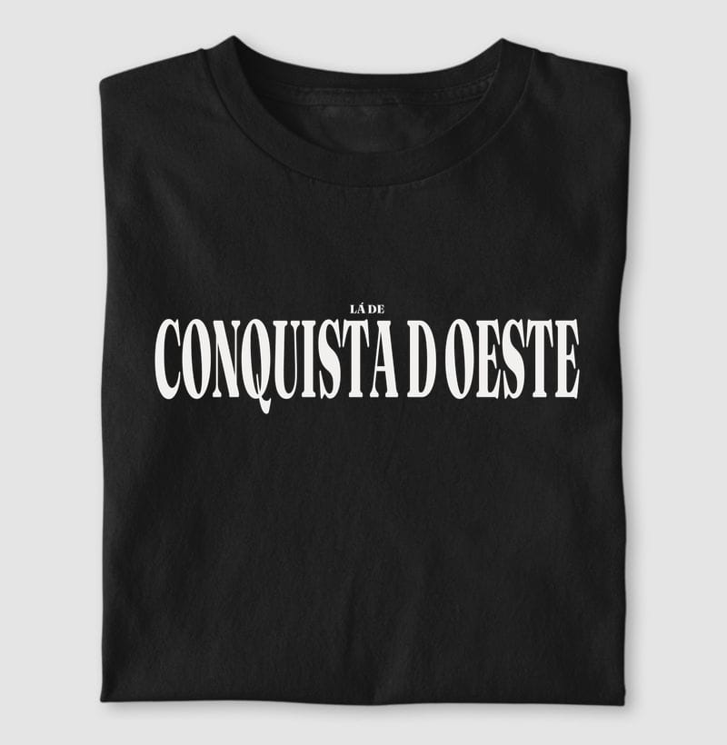 Camiseta Tipografia de Conquista D'Oeste