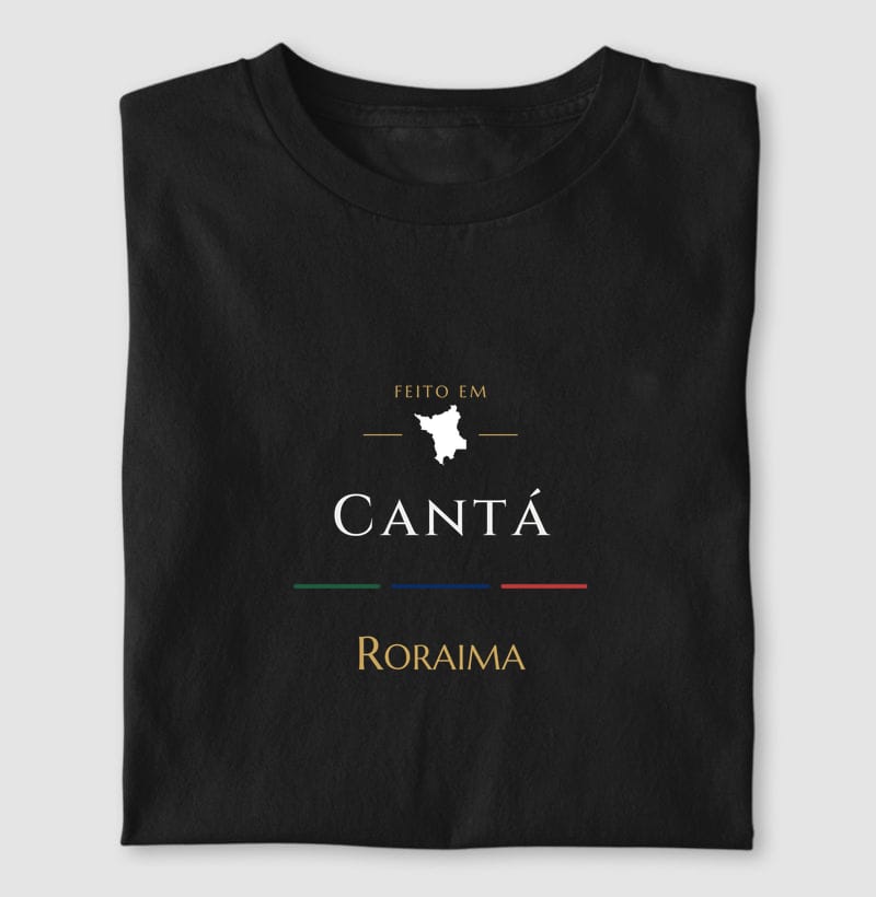 Camiseta Feito em de Cantá
