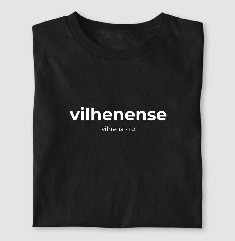 Camiseta Gentílico de Vilhena