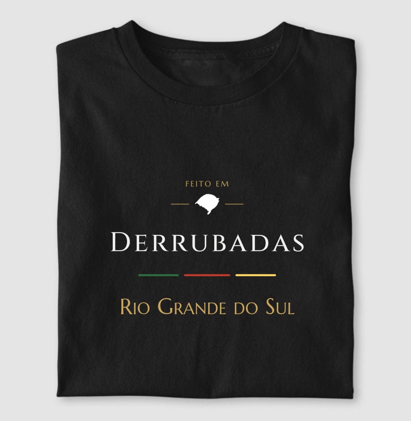 Camiseta Feito em de Derrubadas