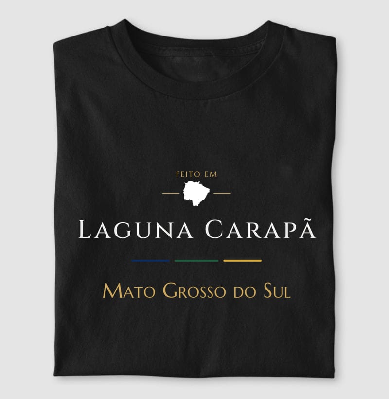 Camiseta Feito em de Laguna Carapã