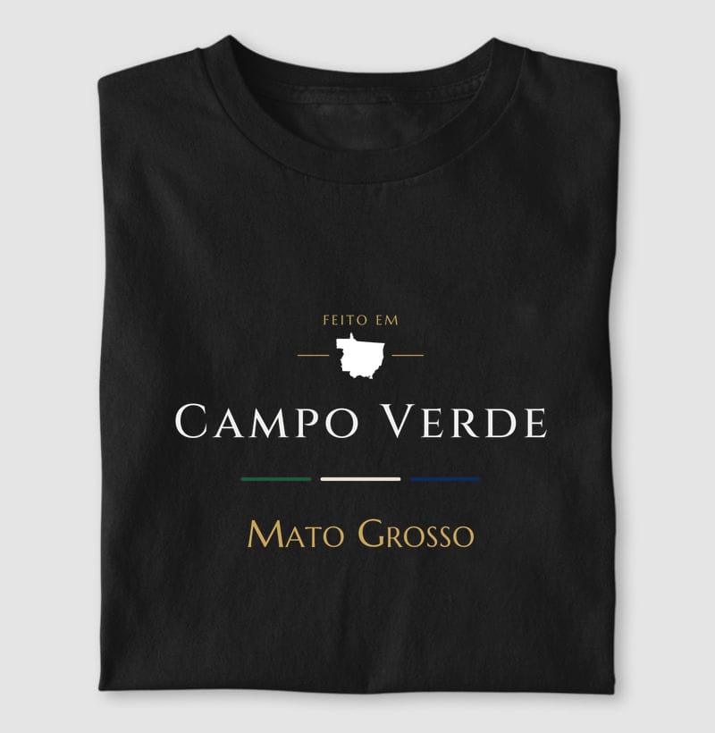 Camiseta Feito em de Campo Verde