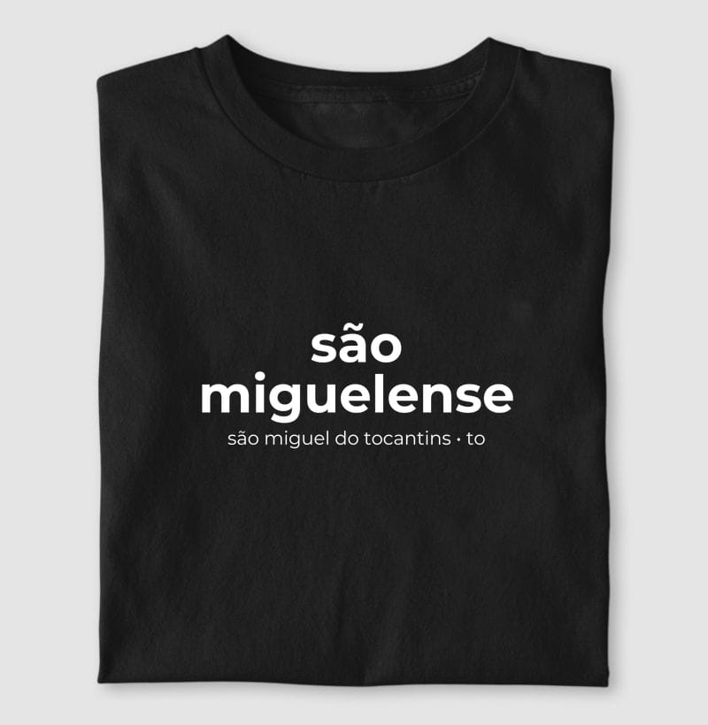 Camiseta Gentílico de São Miguel do Tocantins
