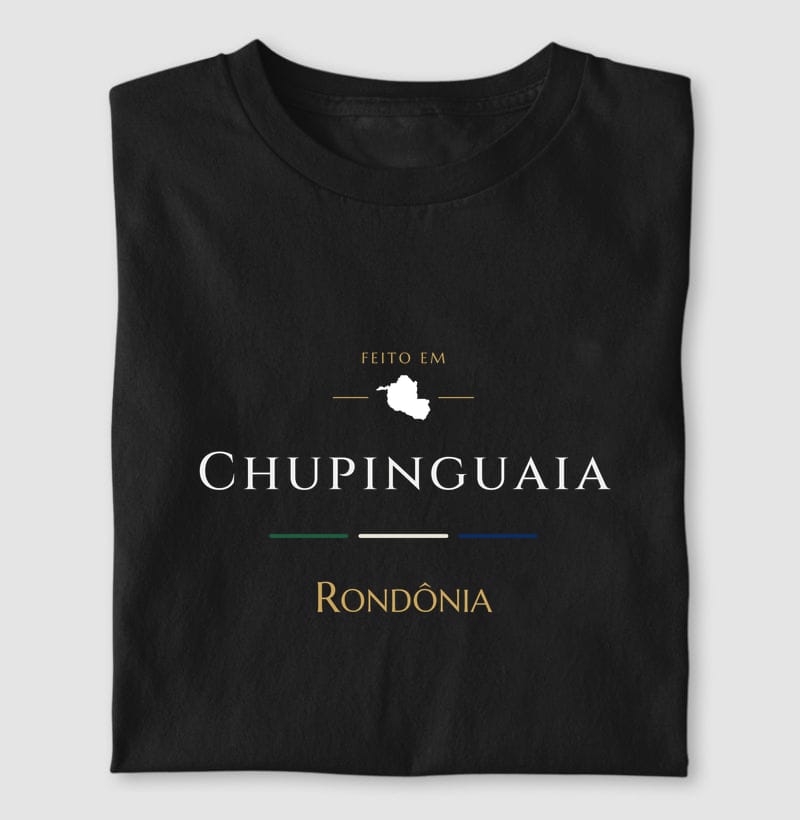 Camiseta Feito em de Chupinguaia