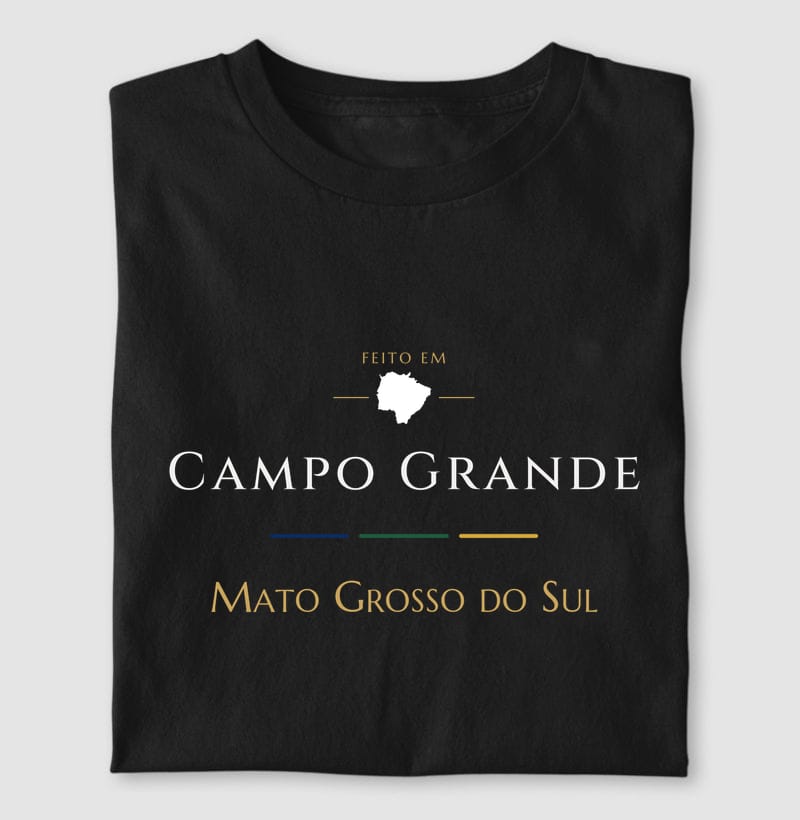 Camiseta Feito em de Campo Grande