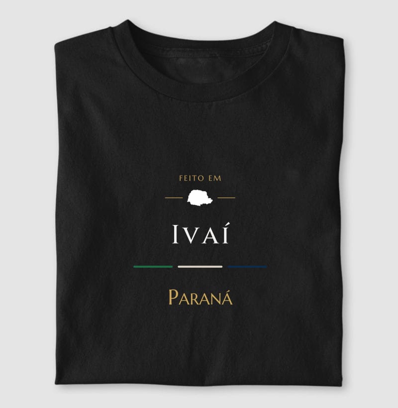 Camiseta Feito em de Ivaí
