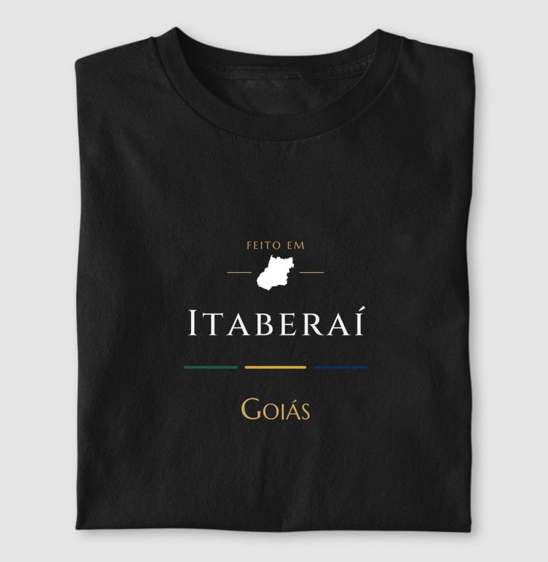 Camiseta Feito em de Itaberaí